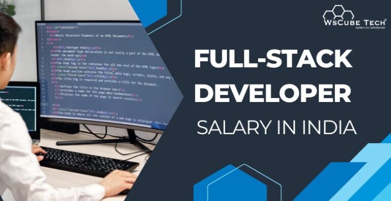 full stack developer Salary in India per Month fresher